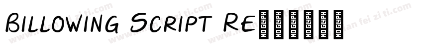 Billowing Script Re字体转换
